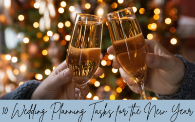 10 Wedding Planning Items to Check Off Your List in the New Year