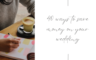 40 Ways to Save Money on Your Wedding
