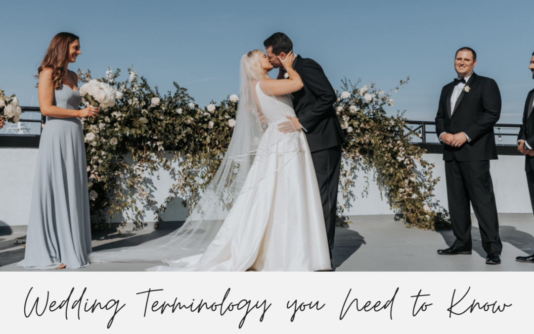 Wedding Terminology you Need to Know